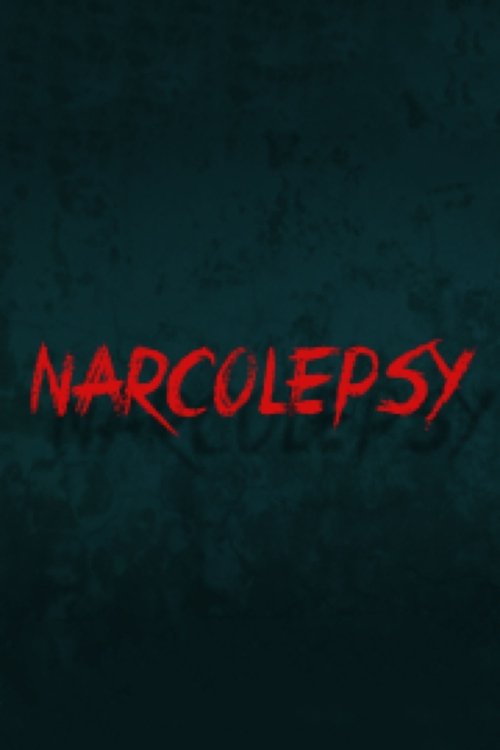 Narcolepsy movie poster