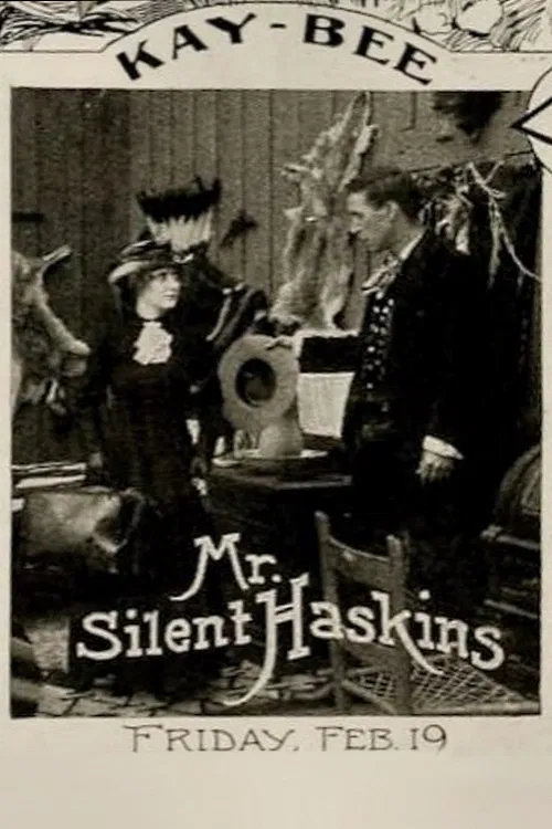 Mr. 'Silent' Haskins movie poster