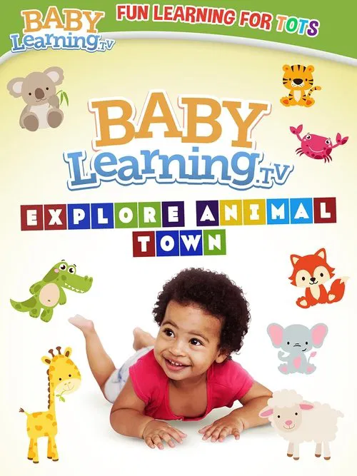 BabyLearning.tv: Explore Animal Town movie poster