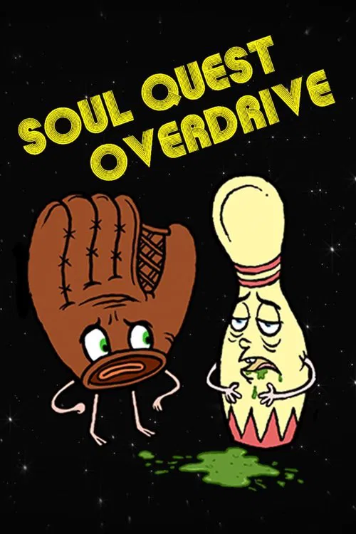 Soul Quest Overdrive tv show poster