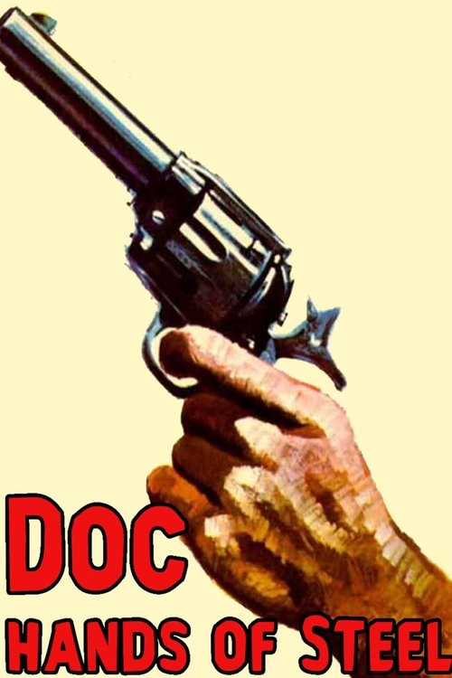Doc, Hands of Steel movie poster
