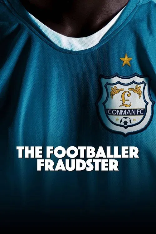 The Football Fraudster movie poster