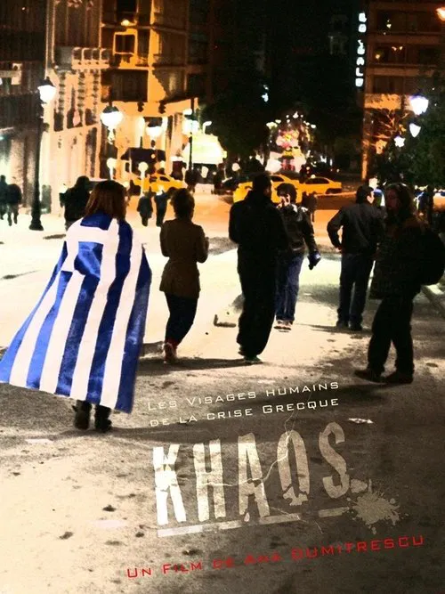 Khaos: The Human Faces of the Greek Crisis movie poster