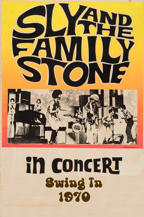 Sly & The Family Stone: Swing In '70 movie poster