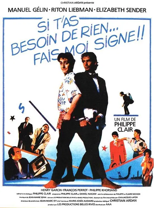 Si t'as besoin de rien, fais-moi signe movie poster