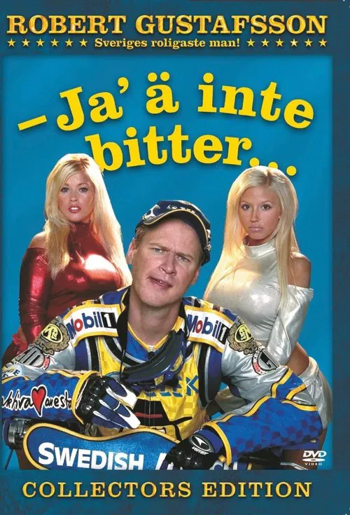 Robert Gustafsson: Ja 'ä inte bitter movie poster