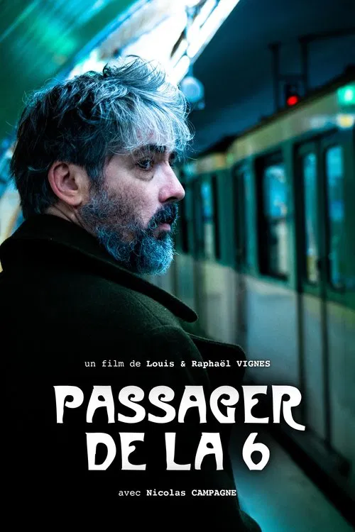 Passager de la 6 movie poster
