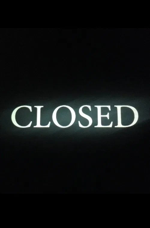 Closed movie poster