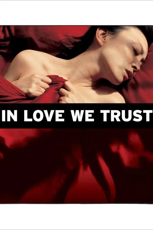 In Love We Trust movie poster