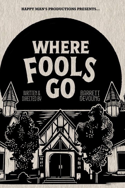 Poster do filme Where Fools Go