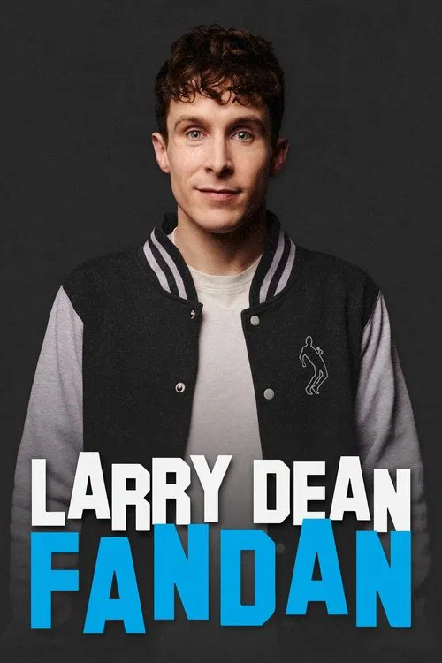 Larry Dean: Fandan movie poster