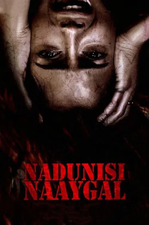Nadunisi Naaygal movie poster
