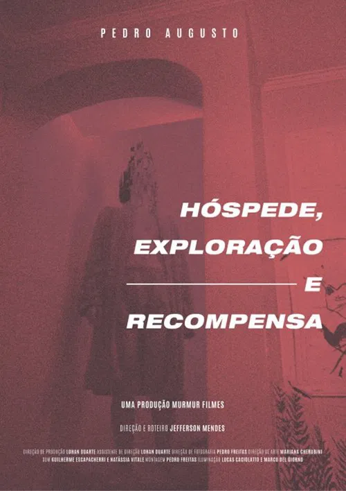 Hóspede, Exploração e Recompensa movie poster