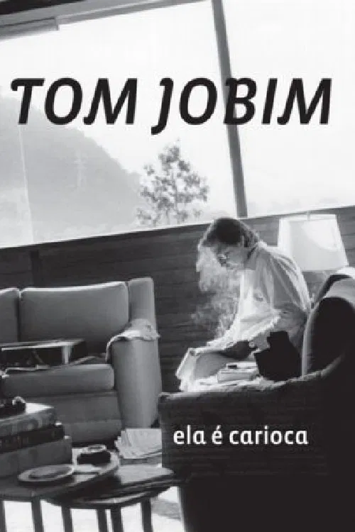 Tom Jobim - Ela é Carioca movie poster