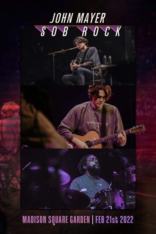 John Mayer live at Madison Square Garden - 21 Feb 2022 movie poster