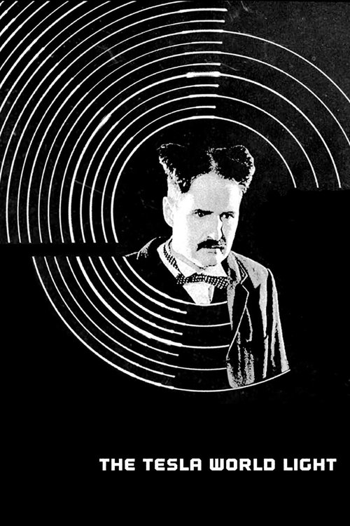 The Tesla World Light movie poster