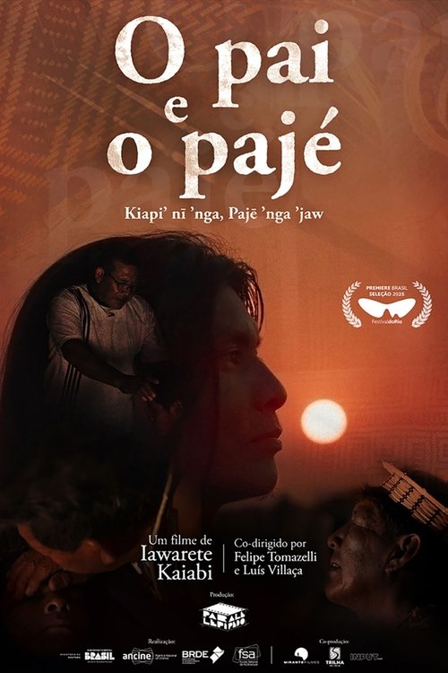 O Pai e o Pajé movie poster