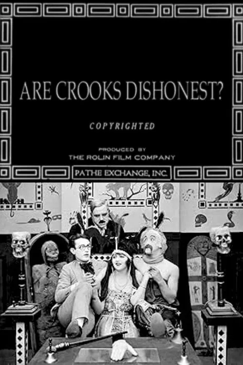 Are Crooks Dishonest? movie poster