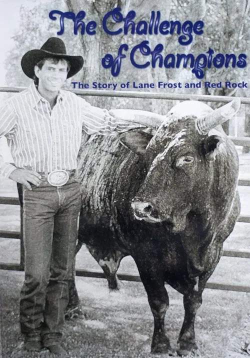 The Challenge of Champions: The Story of Lane Frost and Red Rock movie poster