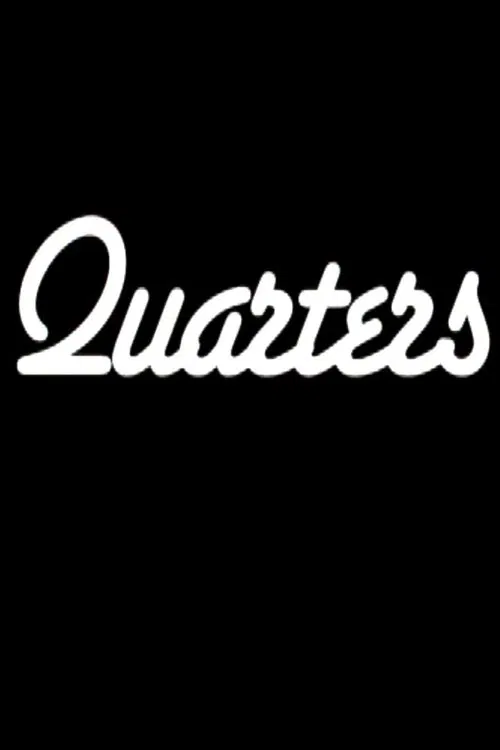Quarters movie poster