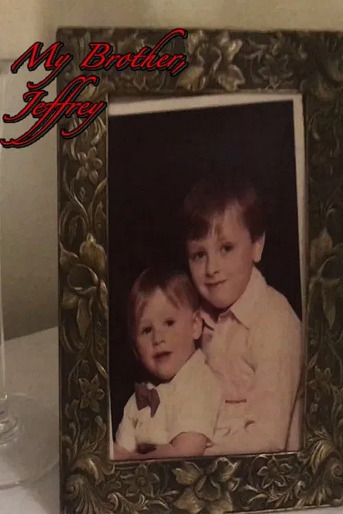 My Brother, Jeffrey movie poster
