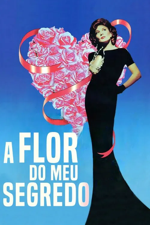 Poster do filme A Flor do Meu Segredo