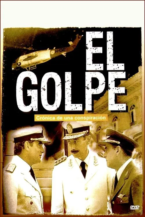 The Blow: Chronicle of a Conspiracy movie poster