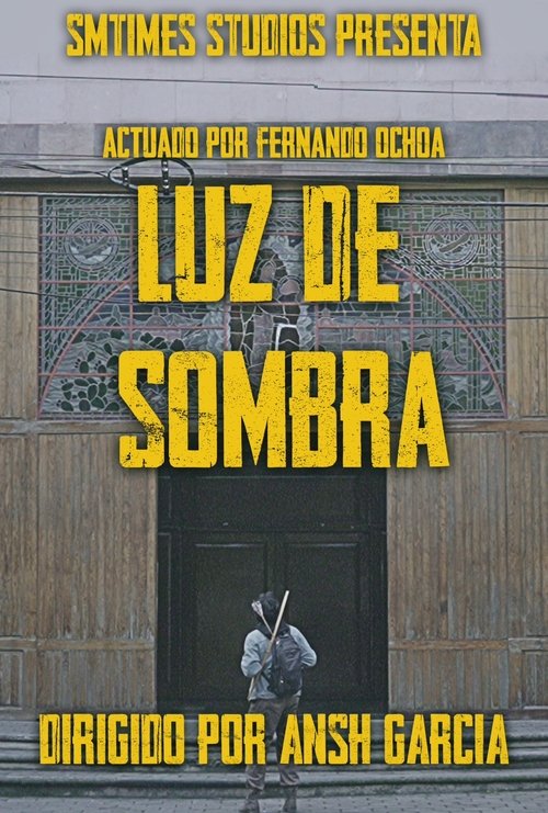 Luz de Sombra movie poster