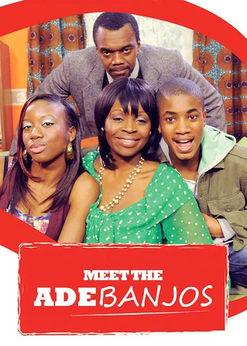 Meet The Adebanjos tv show poster