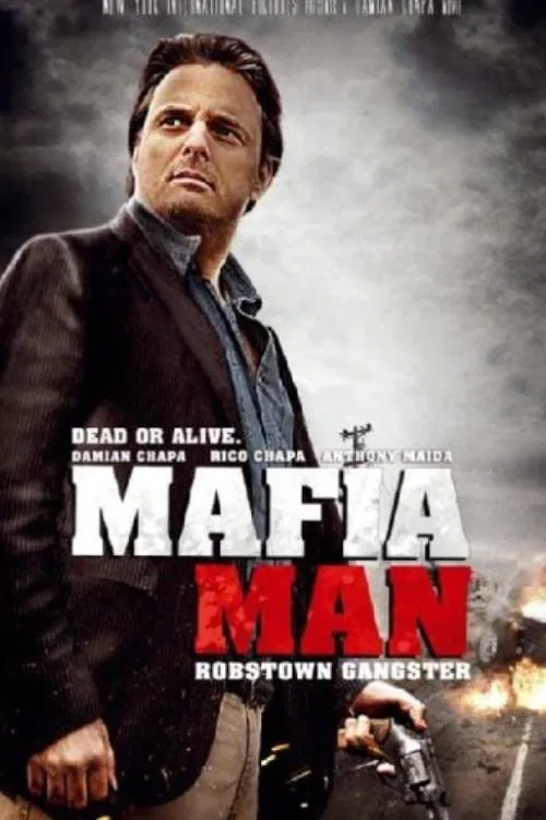 Mafia Man: Robstown Gangster movie poster