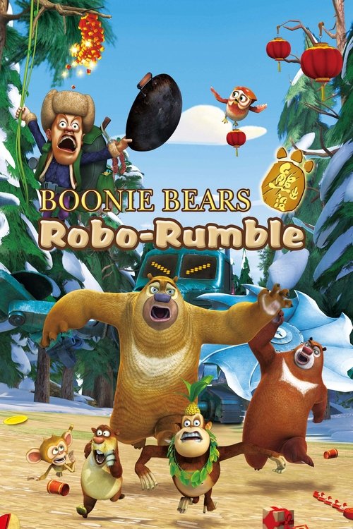 Poster do filme Boonie Bears e o robô destruidor