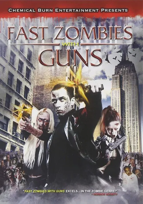 Fast Zombies with Guns movie poster