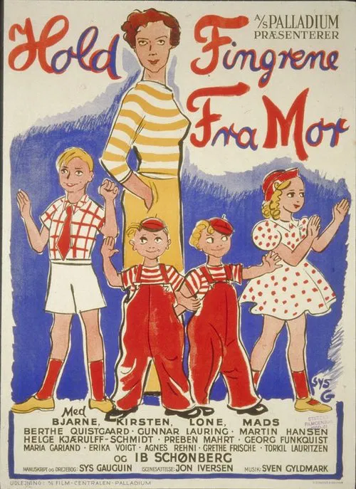 Hold fingrene fra mor movie poster