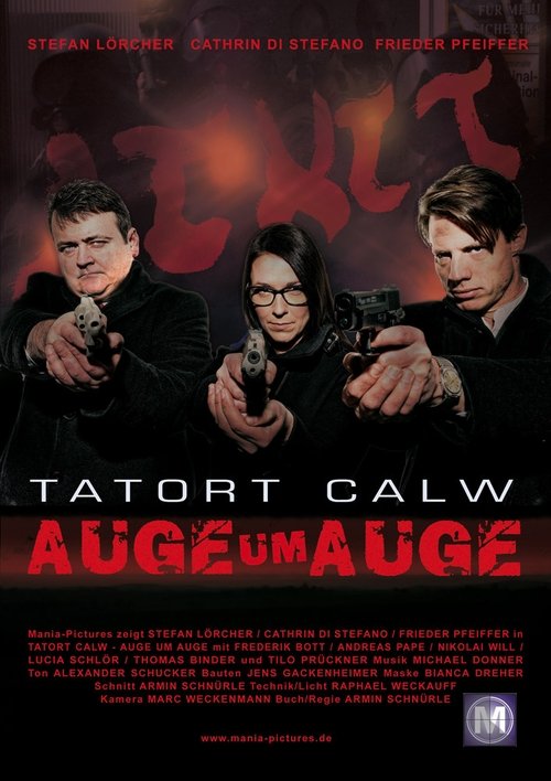 Tatort Calw - Auge um Auge movie poster