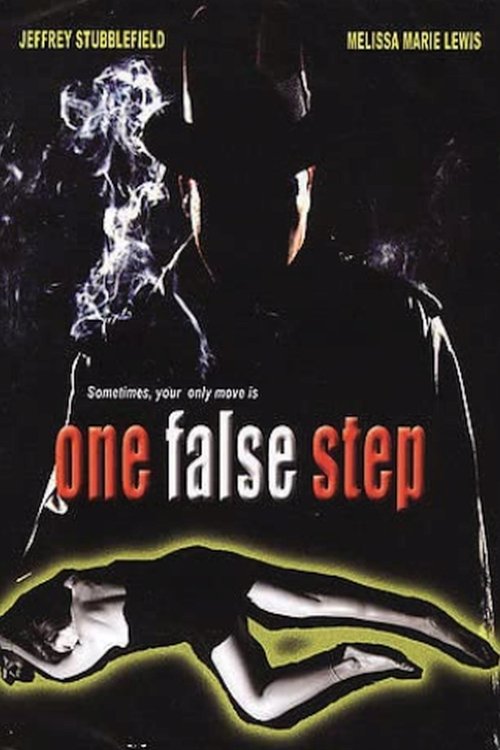 One False Step movie poster