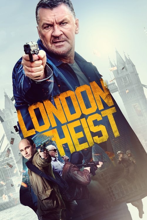 London Heist movie poster