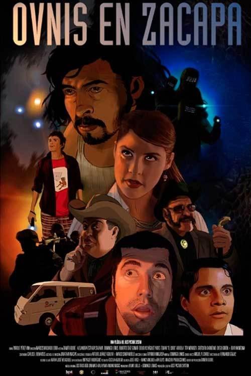 Ovnis en Zacapa movie poster