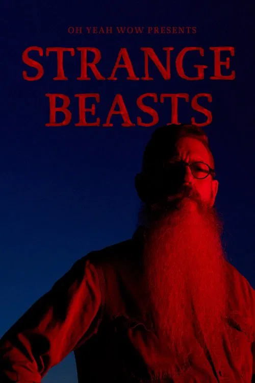 Strange Beasts movie poster