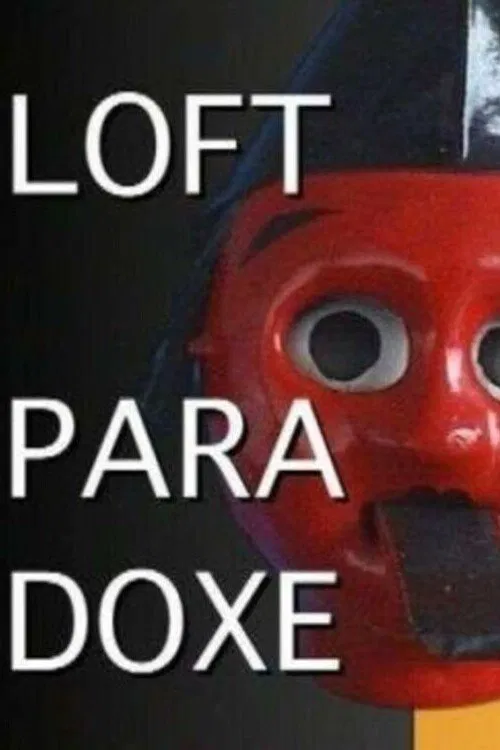Poster do filme Loft Paradoxe