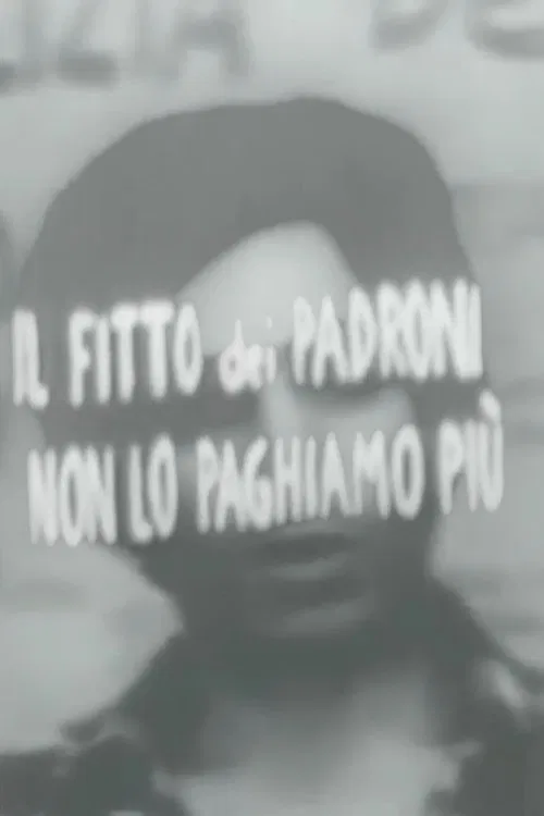 Il fitto dei padroni non lo paghiamo più movie poster