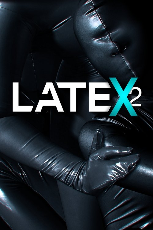 Latex 2 movie poster
