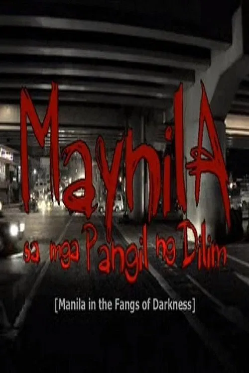 Manila in the Fangs of Darkness movie poster