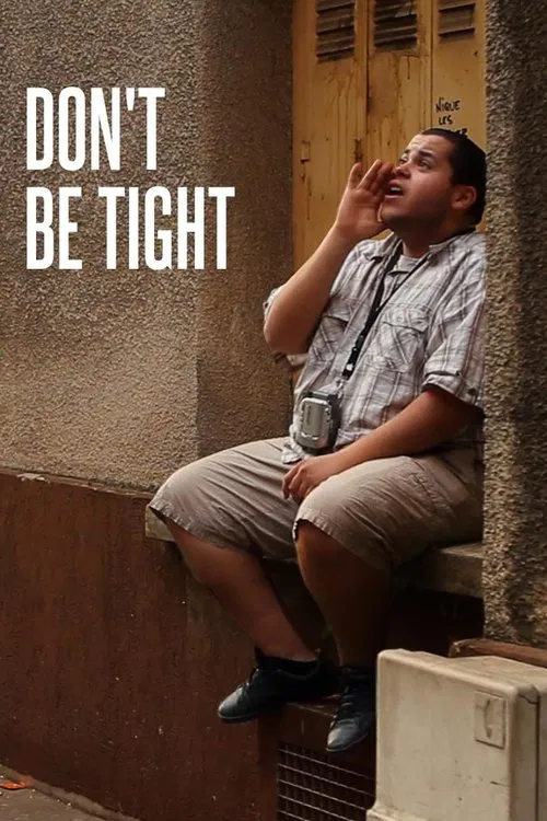 Don't Be Tight movie poster