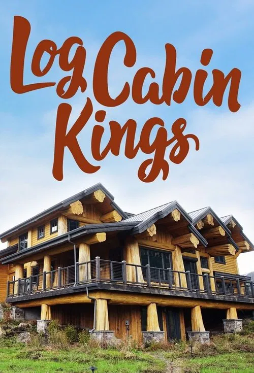 Log Cabin Kings tv show poster
