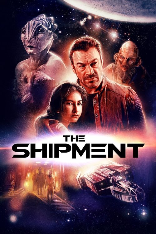 The Shipment movie poster