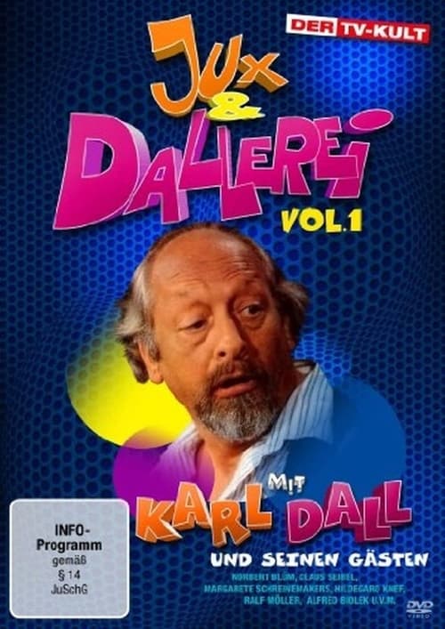 Jux und Dallerei tv show poster