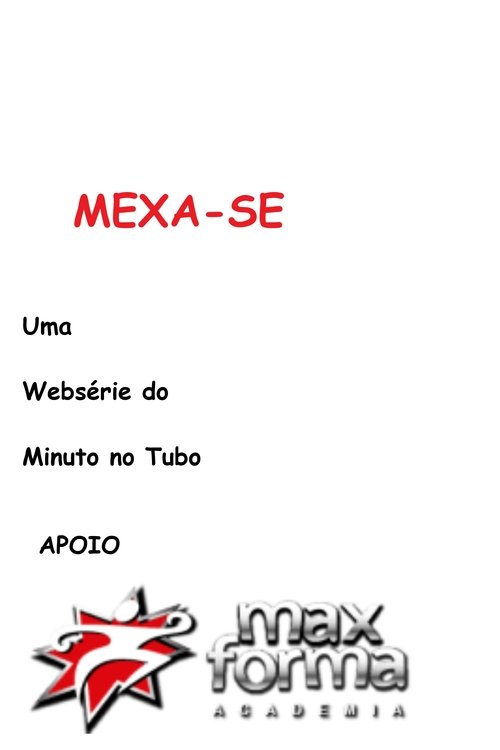 Mexa-se tv show poster