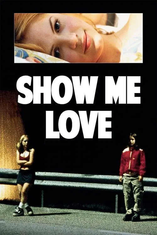Show Me Love movie poster