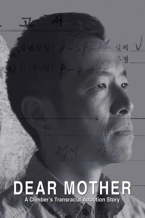 Dear Mother - A Climber's Transracial Adoption Story movie poster