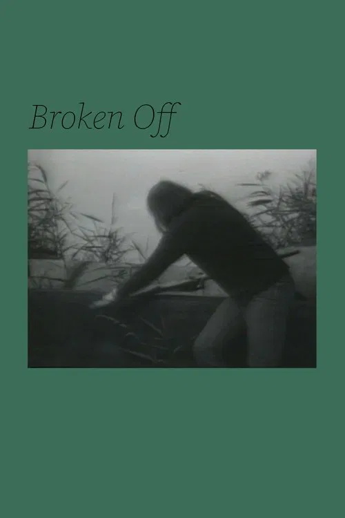 Broken Off movie poster
